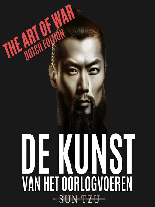 Title details for De Kunst Van Het Oorlogvoeren by Sun Tzu - Available